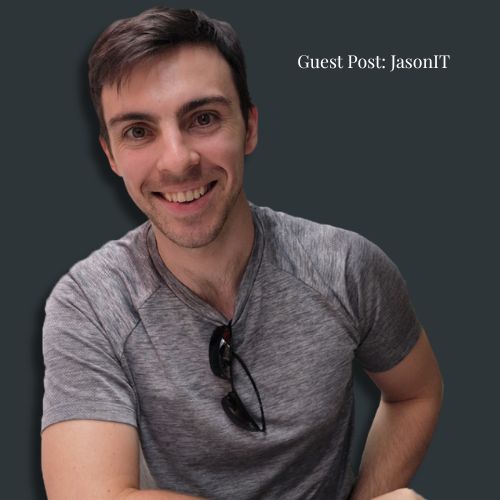 Guest Post JasonIT